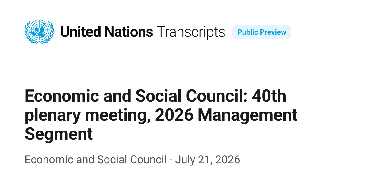 Economic and Social Council: 40th plenary meeting, 2026 Management ...