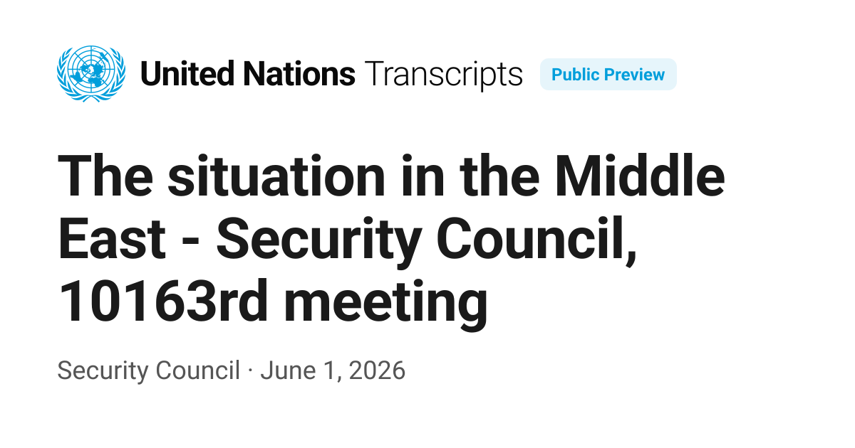 The situation in the Middle East - Security Council, 10163rd meeting ...